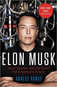 Book review of "Elon Musk" by Ashlee Vance