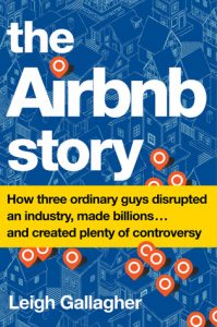Book review of "The Airbnb Story" by Leigh Gallagher